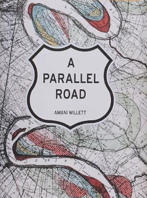 Amani Willett - Parallel Road, Häftad