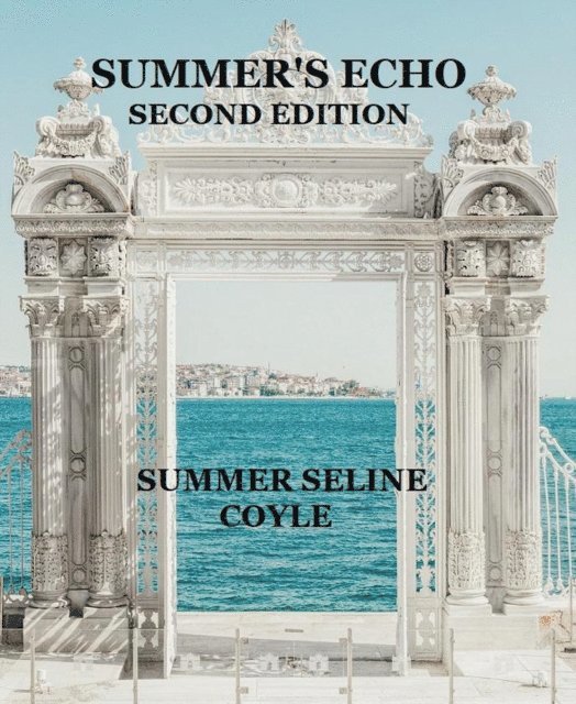 Summer Seline Coyle - Summer's Echo, E-bok