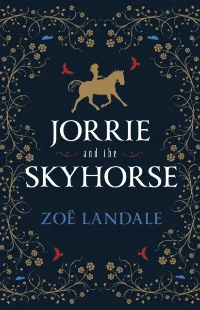 Zoe Landale - Jorrie and the Skyhorse, E-bok. Tillgänglighet: Lägg i varukorg