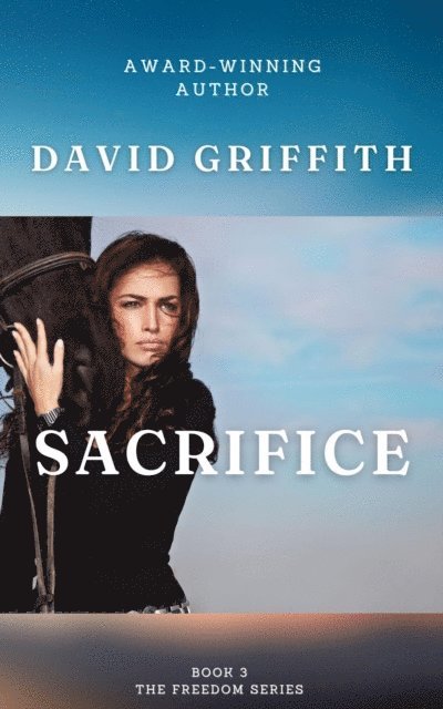 David Griffith - Sacrifice, E-bok