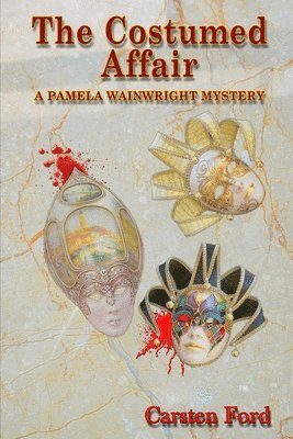 Carsten Ford - The Costumed Affair: A Pamela Wainwright Mystery, Häftad