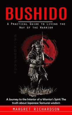 Margret Richardson - Bushido, Häftad