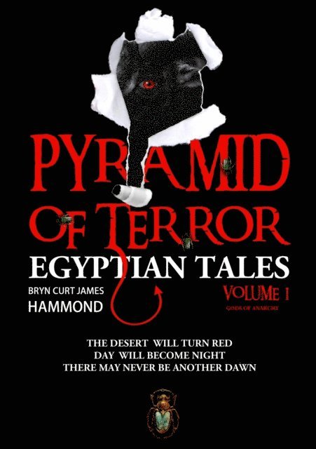 Bryn Curt James Hammond - Pyramid of Terror: Volume 1 - Gods of Anarchy, E-bok. Tillgänglighet: Lägg i varukorg