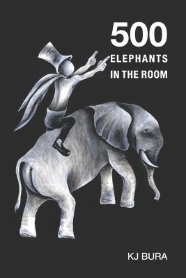 Kevin Bura - 500 Elephants in the Room, Häftad