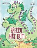 Freddie Fire Bum