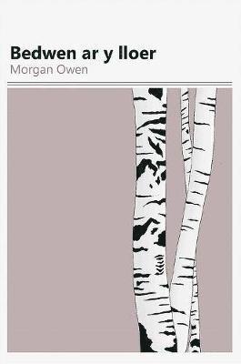 Morgan Owen - Bedwen ar y lloer, Häftad. Tillgänglighet: Tillfälligt slut