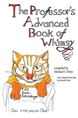 Michael C. Petty - Professor's Advanced Book of Whimsy, Inbunden. Tillgänglighet: Lägg i varukorg