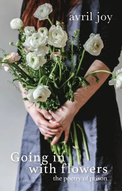 Avril Joy - Going In With Flowers, E-bok. Tillgänglighet: Lägg i varukorg