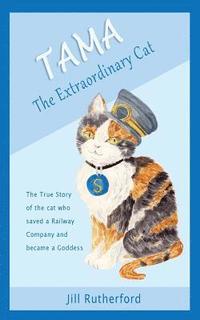 Tama the Extraordinary Cat