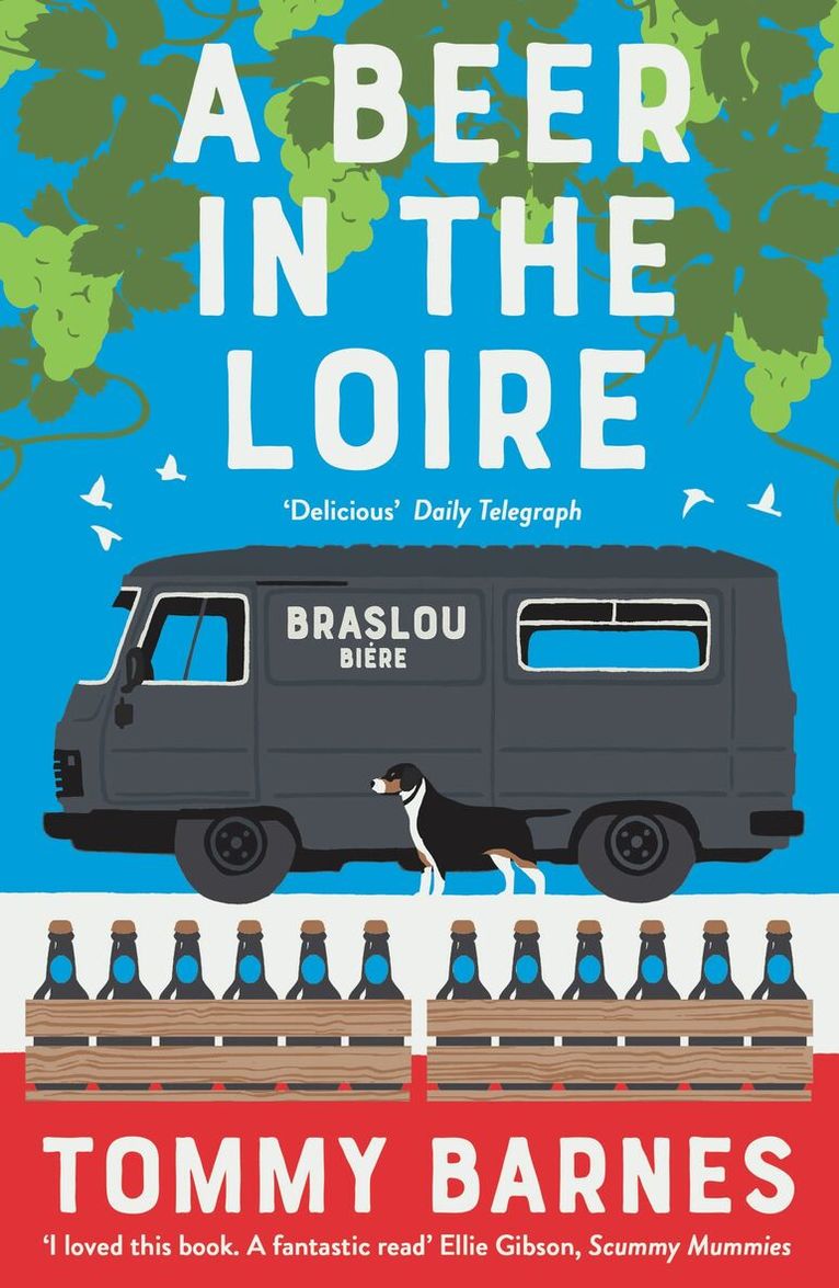 Tommy Barnes - Beer in the Loire, Häftad