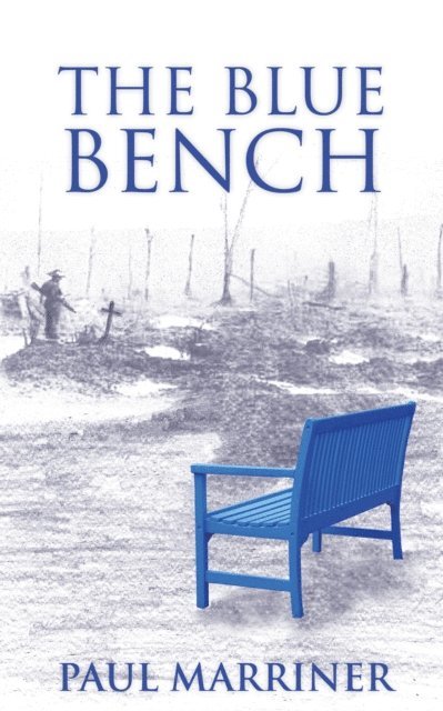 Paul Marriner - Blue Bench, E-bok. Tillgänglighet: Lägg i varukorg