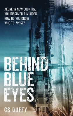 Cs Duffy, CS Duffy - Behind Blue Eyes, Häftad