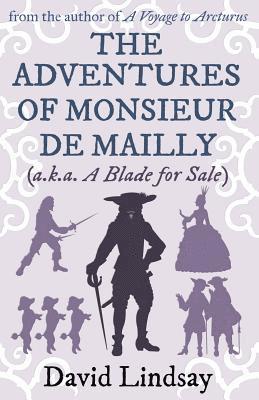 David Lindsay - Adventures of Monsieur de Mailly, Häftad