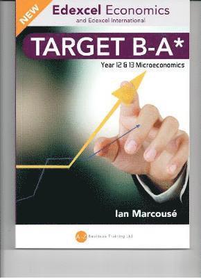 Ian Marcousé - TARGET B-A* EDEXCEL ECONOMICS, Häftad