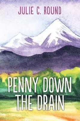 Penny Down the Drain