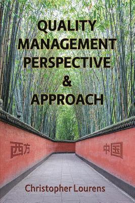 Christopher Lourens - Quality Management Perspective & Approach, Häftad