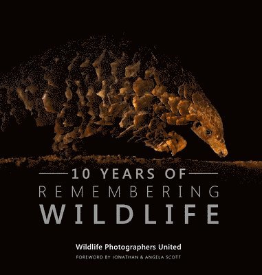Margot Raggett Mbe - Ten Years of Remembering Wildlife, Inbunden. Tillgänglighet: Lägg i varukorg
