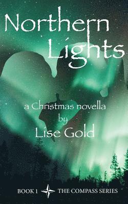 Lise Gold - Northern Lights, Häftad. Tillgänglighet: Lägg i varukorg