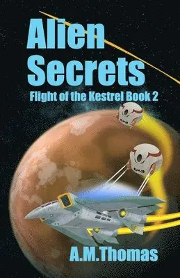 A. M. Thomas - Alien Secrets, Häftad. Tillgänglighet: Lägg i varukorg
