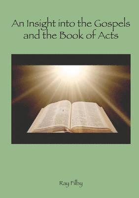 Ray Filby - Appreciaton of the Gospels and the Book of Acts, Häftad. Tillgänglighet: Lägg i varukorg