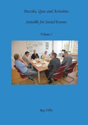Ray Filby - Puzzles, Quiz and Activities suitable for Social Events Volume 2, Häftad. Tillgänglighet: Lägg i varukorg