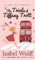The Trials of Tiffany Trott
