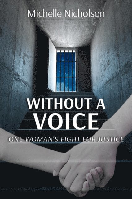 Michelle Nicholson - Without A Voice, E-bok