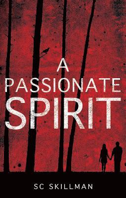 TBD, SC Skillman - Passionate Spirit, E-bok