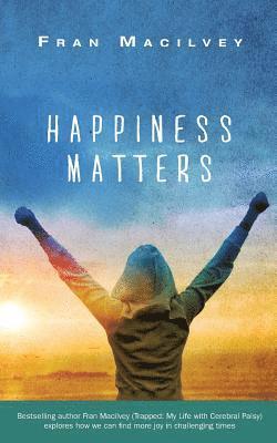 Fran Macilvey - Happiness Matters, Häftad. Tillgänglighet: Lägg i varukorg