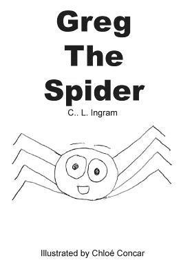 Claire Ingram - Greg the Spider, Häftad