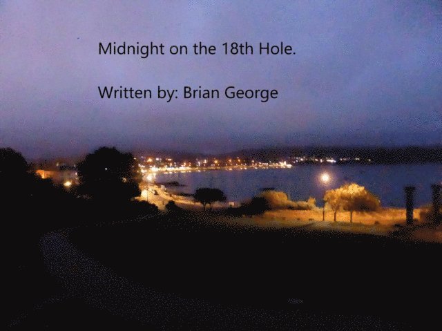 Brian George - Midnight on the 18th Hole, E-bok