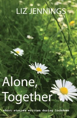 Liz Jennings - Alone, Together, Häftad