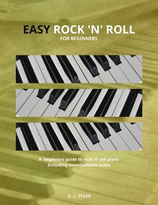 S J Tyler - Easy Rock 'n' Roll, Häftad. Tillgänglighet: Lägg i varukorg