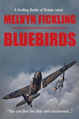 Melvyn Fickling - Bluebirds, Häftad
