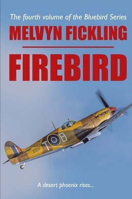 Melvyn Fickling - Firebird, Häftad