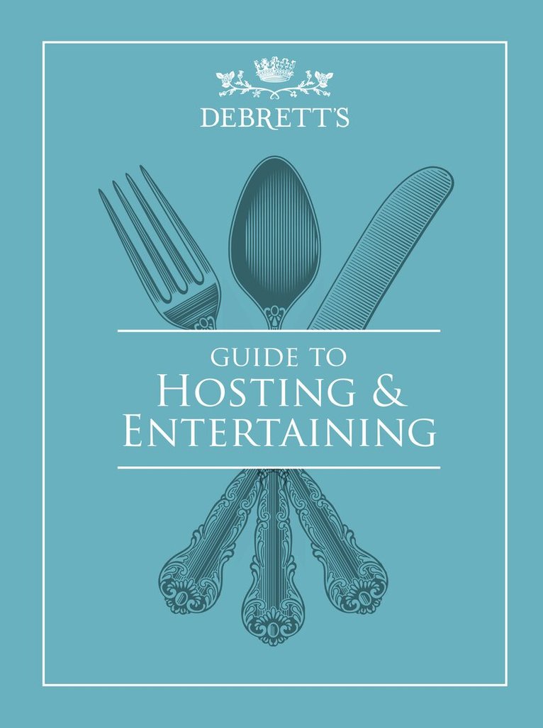 Guide to Hosting and Entertaining, Inbunden
