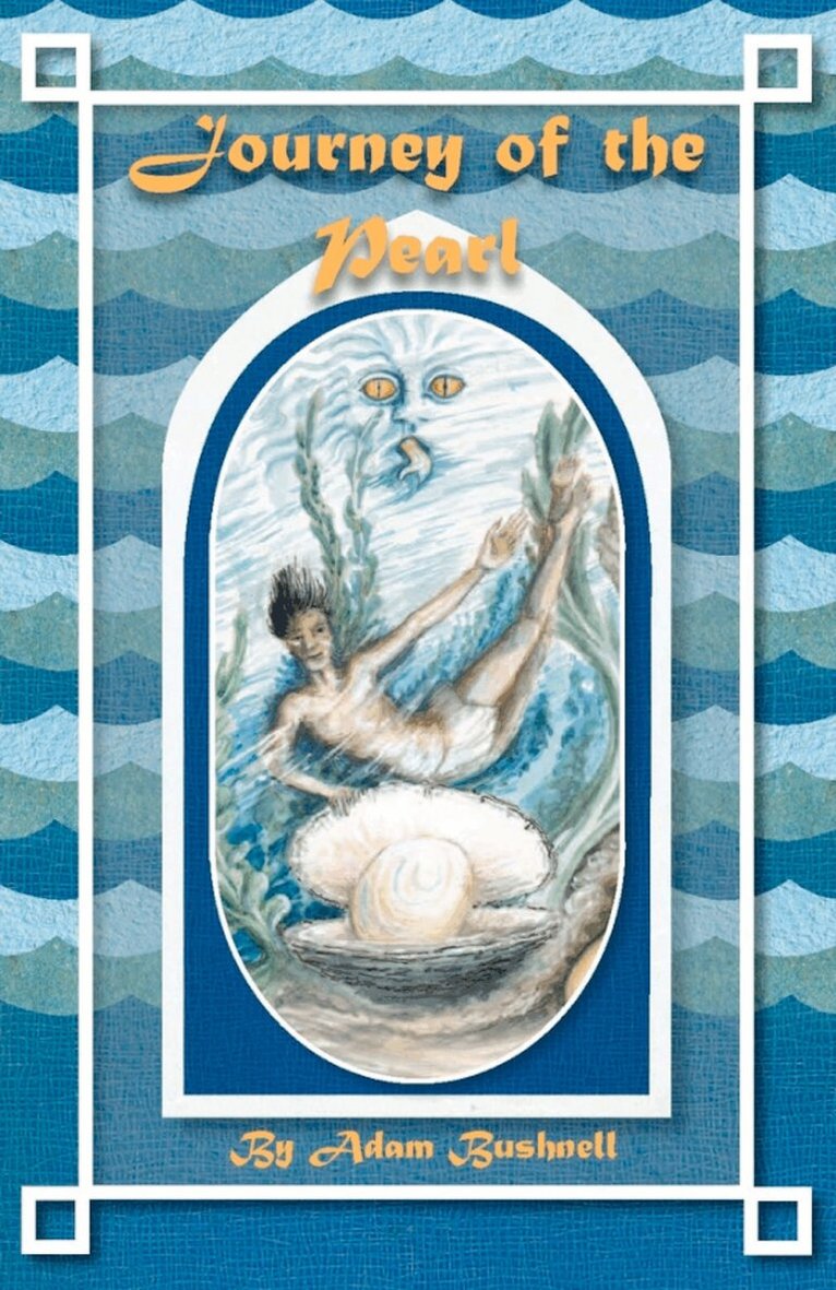 Adam Bushnell - Journey of the Pearl, Häftad