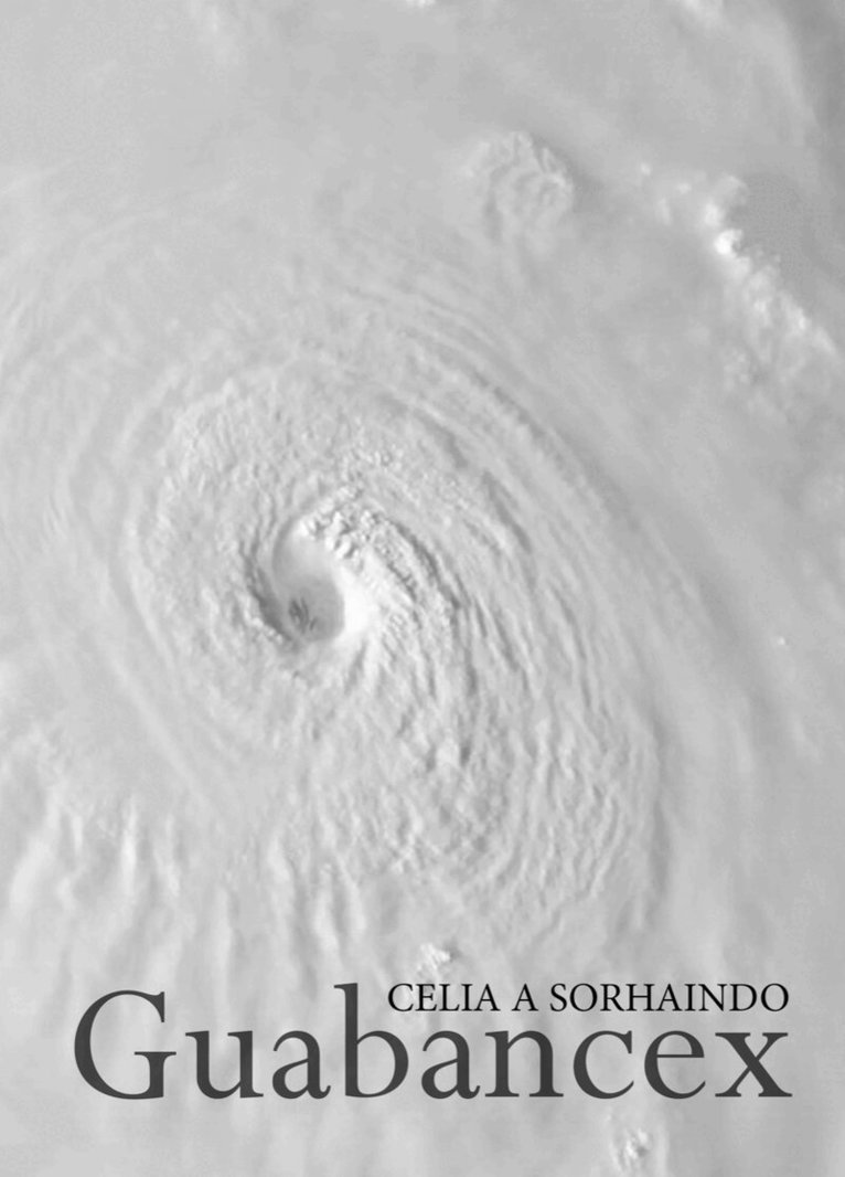 Celia A Sorhaindo - Guabancex, Häftad