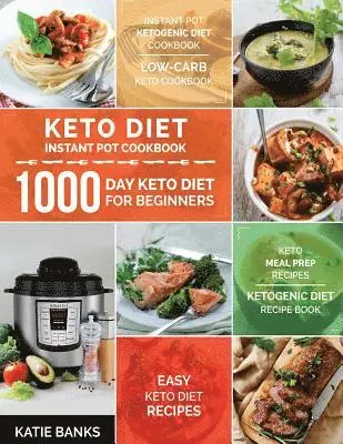 Katie Banks - Keto Diet Instant Pot Cookbook, Häftad. Tillgänglighet: Tillfälligt slut