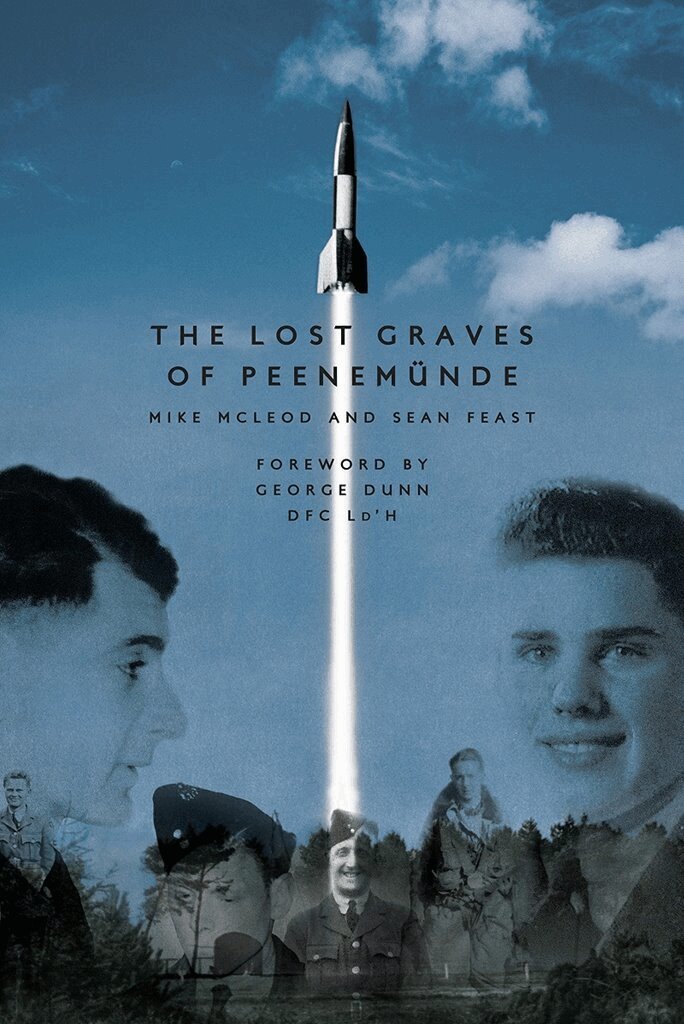 Sean Feast, Mike McLeod - Lost Graves of Peenemünde, Inbunden