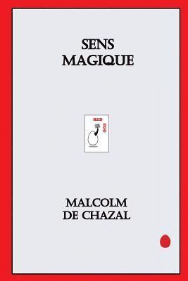 Malcolm de Chazal - Sens Magique, Häftad