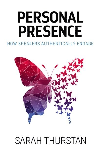 Sarah Thurstan - Personal Presence, E-bok
