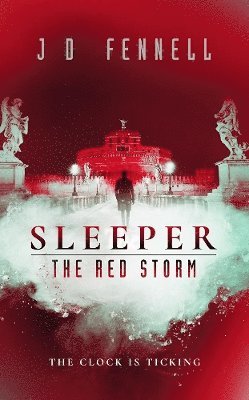 J. D. Fennell - Sleeper: The Red Storm, Häftad