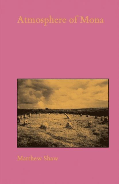 Matthew Shaw - Atmosphere of Mona, E-bok