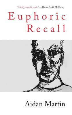 Aidan Martin - Euphoric Recall, Häftad