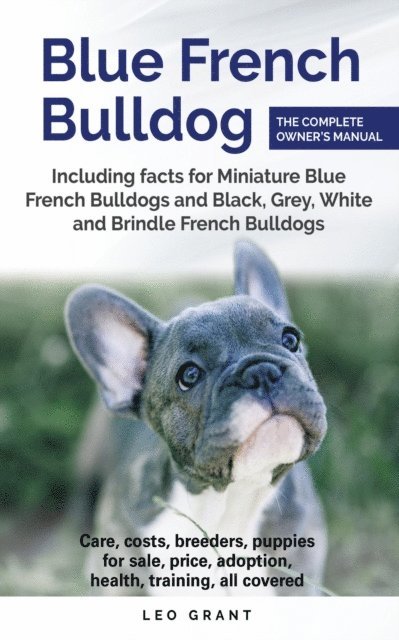 Leo Grant - Blue French Bulldog, E-bok