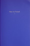 How to Travel