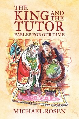 Michael Rosen - King and the Tutor, Häftad