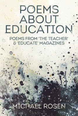 Michael Rosen - Poems About Education, Häftad