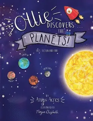 Anya Acres - Ollie Discovers the Planets, Häftad. Tillgänglighet: Lägg i varukorg